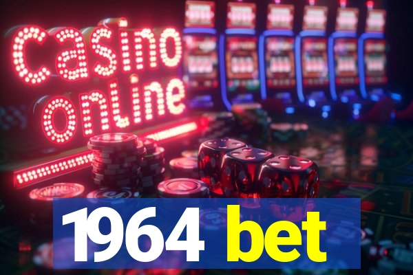 1964 bet